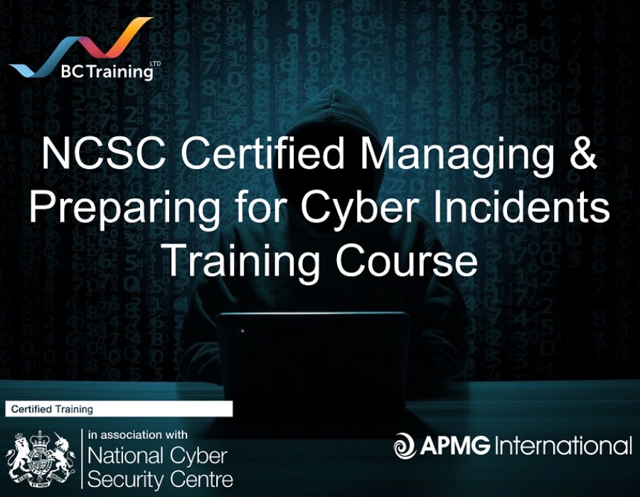 BC Training delivers our first NCSC Certified Managing and Preparing for Cyber Incidents course